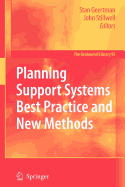 Planning Support Systems Best Practice and New Methods