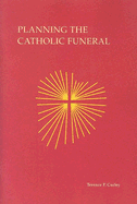Planning the Catholic Funeral