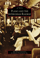 Plano and the Interurban Railway System