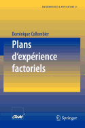 Plans D'Experience Factoriels: Construction Et Proprietes Des Fractions de Plans