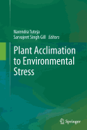 Plant Acclimation to Environmental Stress