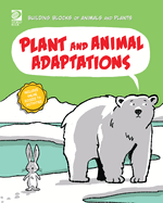 Plant and Animal Adaptations