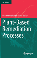 Plant-Based Remediation Processes