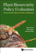 Plant Biosecurity Policy Evaluation