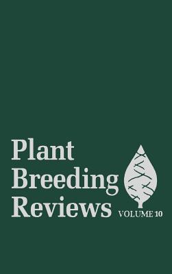 Plant Breeding Reviews, Volume 10 - Janick, Jules (Editor)