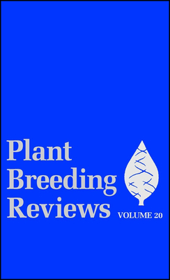 Plant Breeding Reviews, Volume 20 - Janick, Jules (Editor)