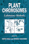 Plant Chromosomes: Laboratory Methods