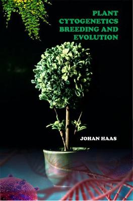 Plant Cytogenetics: Breeding and Evolution - Sandy