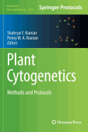 Plant Cytogenetics: Methods and Protocols