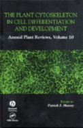 Plant Cytoskeleton in Cell Differentiation and Development