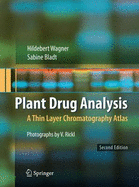 Plant drug analysis a thin layer chromatography atlas