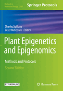 Plant Epigenetics and Epigenomics: Methods and Protocols