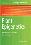 Plant Epigenetics: Methods and Protocols