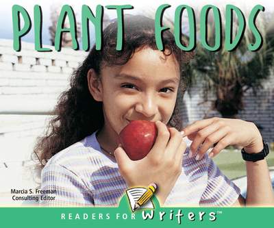 Plant Foods - Freeman, Marcia