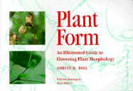 Plant Form: An Illustrated Guide to Flowering Plant Morphology
