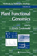 Plant Functional Genomics: Methods and Protocols