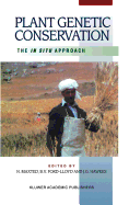 Plant Genetic Conservation: The in Situ Approach
