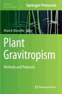 Plant Gravitropism: Methods and Protocols