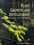 Plant Growth and Development: Hormones and Environment