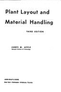 Plant layout and materials handling.
