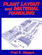 Plant Layout & Material Handling - Meyers, Fred E