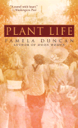 Plant Life - Duncan, Pamela