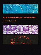 Plant Microtechnique and Microscopy