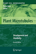 Plant Microtubules: Development and Flexibility