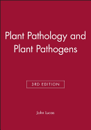 Plant Pathology and Plant Pathogens