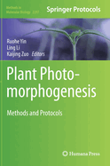 Plant Photomorphogenesis: Methods and Protocols