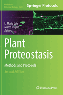 Plant Proteostasis: Methods and Protocols