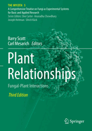 Plant Relationships: Fungal-Plant Interactions