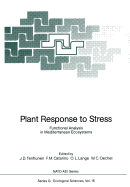 Plant Response to Stress: Functional Analysis in Mediterranean Ecosystems