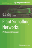 Plant Signalling Networks: Methods and Protocols