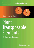 Plant Transposable Elements: Methods and Protocols