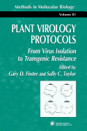 Plant Virology Protocols: From Virus Isolation to Transgenic Resistance