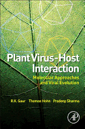 Plant Virus-Host Interaction: Molecular Approaches and Viral Evolution