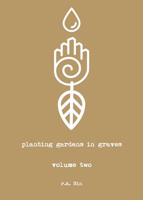 Planting Gardens in Graves II - Sin, R H