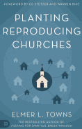 Planting Reproducing Churches