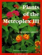 Plants of the Metroplex III