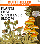 Plants That Never Ever Bloom
