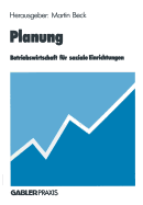 Planung: Betriebswirtschaft Fur Soziale Einrichtungen
