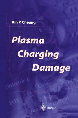 Plasma Charging Damage - Cheung, Kin P.