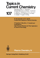 Plasma Chemistry IV
