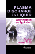 Plasma Discharge in Liquid: Water Treatment and Applications