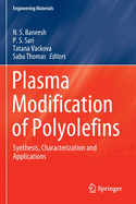 Plasma Modification of Polyolefins: Synthesis, Characterization and Applications