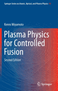 Plasma Physics for Controlled Fusion