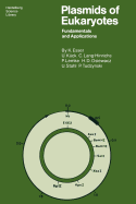 Plasmids of Eukaryotes: Fundamentals and Applications