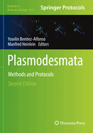 Plasmodesmata: Methods and Protocols
