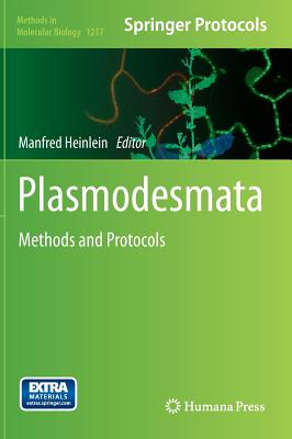Plasmodesmata: Methods and Protocols - Heinlein, Manfred (Editor)